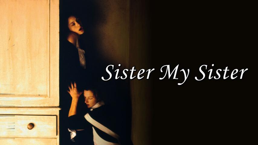 فيلم Sister My Sister 1994 مترجم