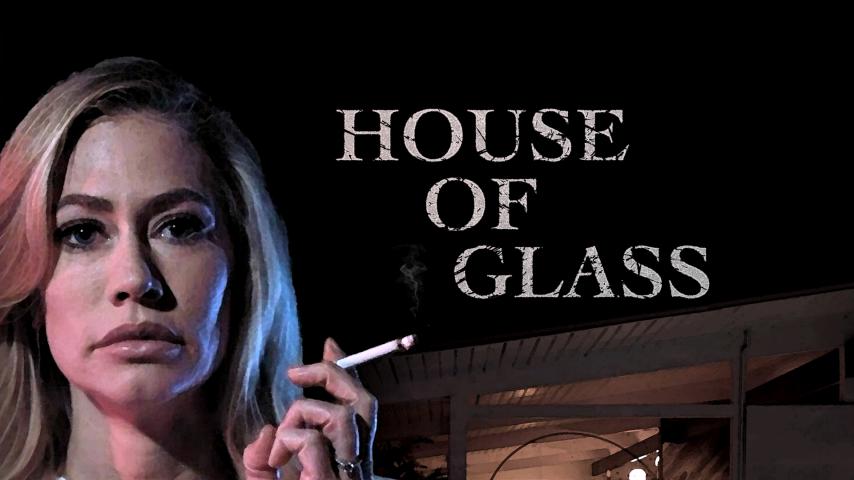 فيلم House of Glass 2021 مترجم