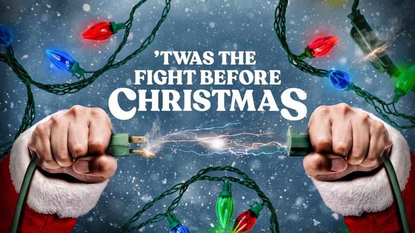 فيلم 'Twas the Fight Before Christmas 2021 مترجم