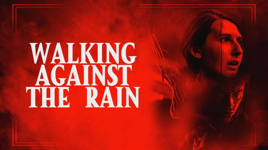 فيلم Walking Against the Rain 2022 مترجم