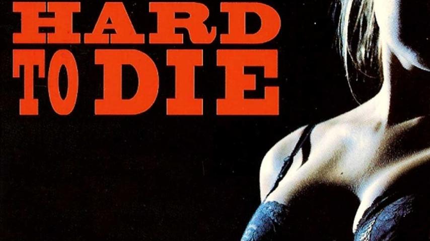 فيلم Hard to Die 1990 مترجم