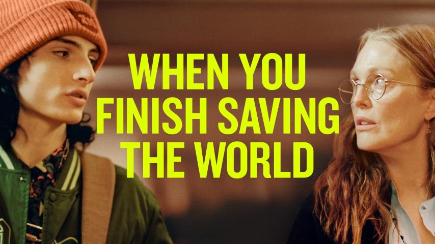 فيلم When You Finish Saving the World 2022 مترجم