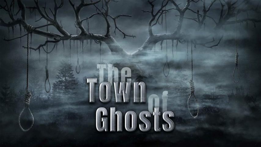 فيلم The Town of Ghosts 2022 مترجم