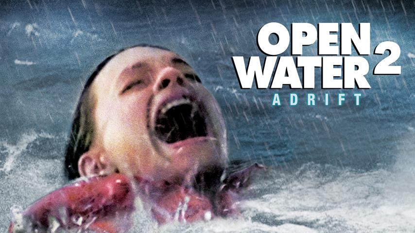فيلم Open Water 2: Adrift 2006 مترجم